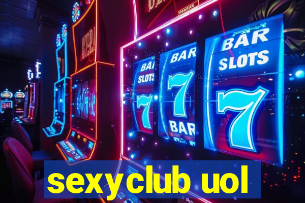 sexyclub uol